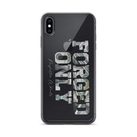 Forged Only iPhone Case